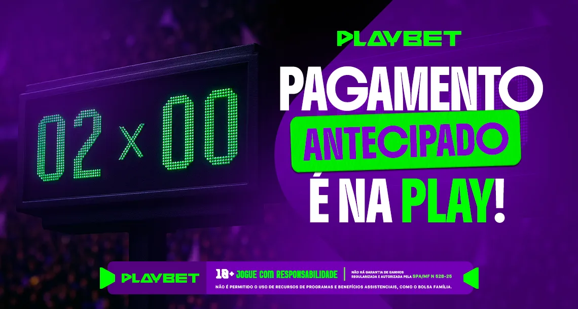 Imagem ilustrativa do recurso de Pagamento Antecipado disponível na PlayBet