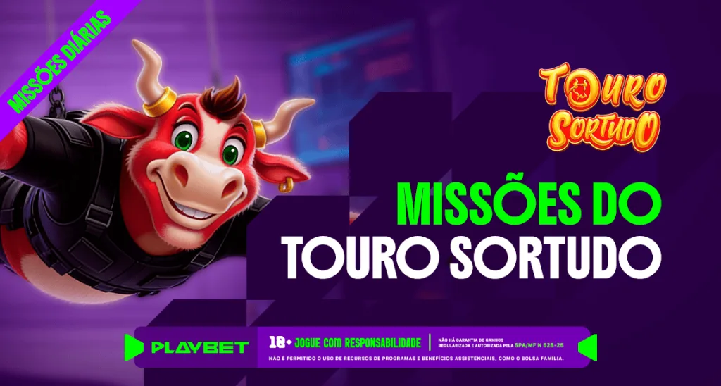 Imagem ilustrativa sobre as missões do Touro Sortudo na PlayBet