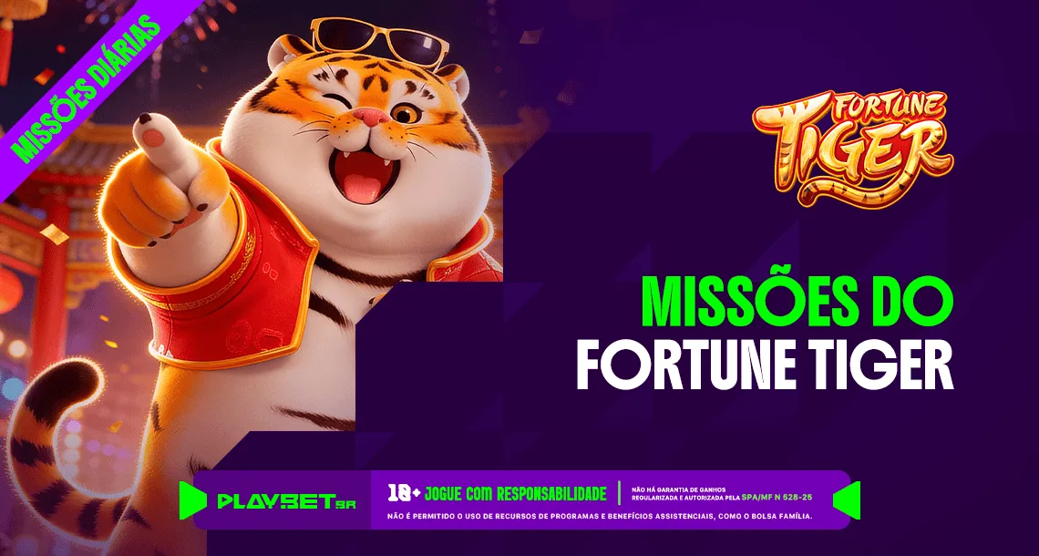 Imagem ilustrativa das Missões Play, envolvendo o jogo Fortune Tiger na Play