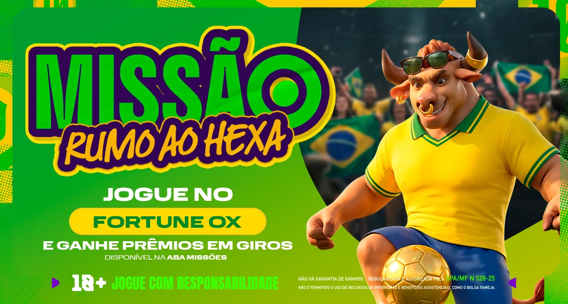 Imagem ilustrativa da "Missão Rumo ao Hexa" da Play com o Fortune Ox